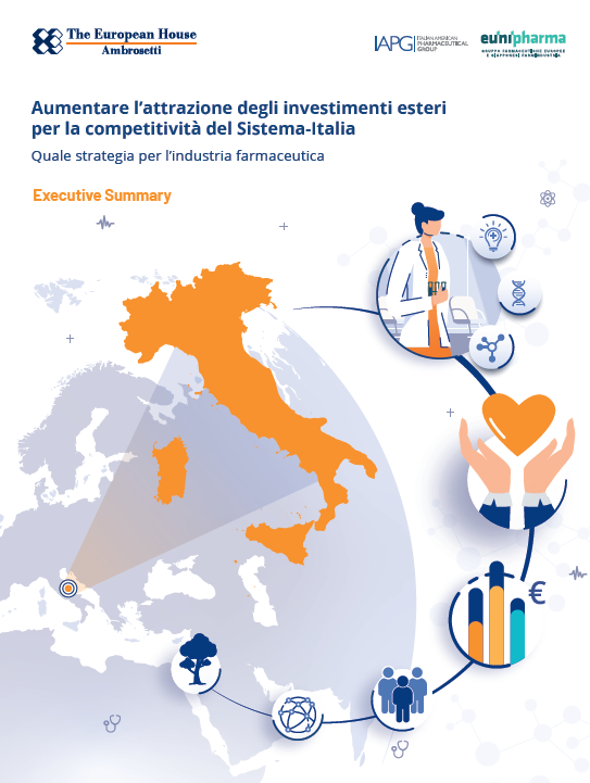 Aumentare l’attrazione degli investimenti esteri per la competitività del Sistema-Italia