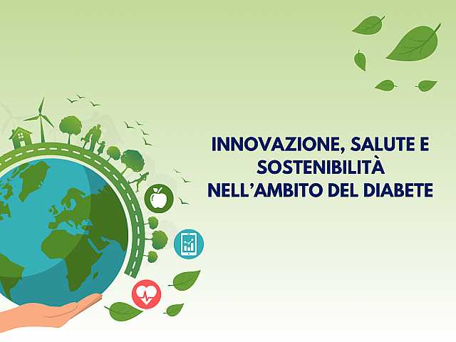 Innovazione, salute e sostenibilità nell'ambito del diabete