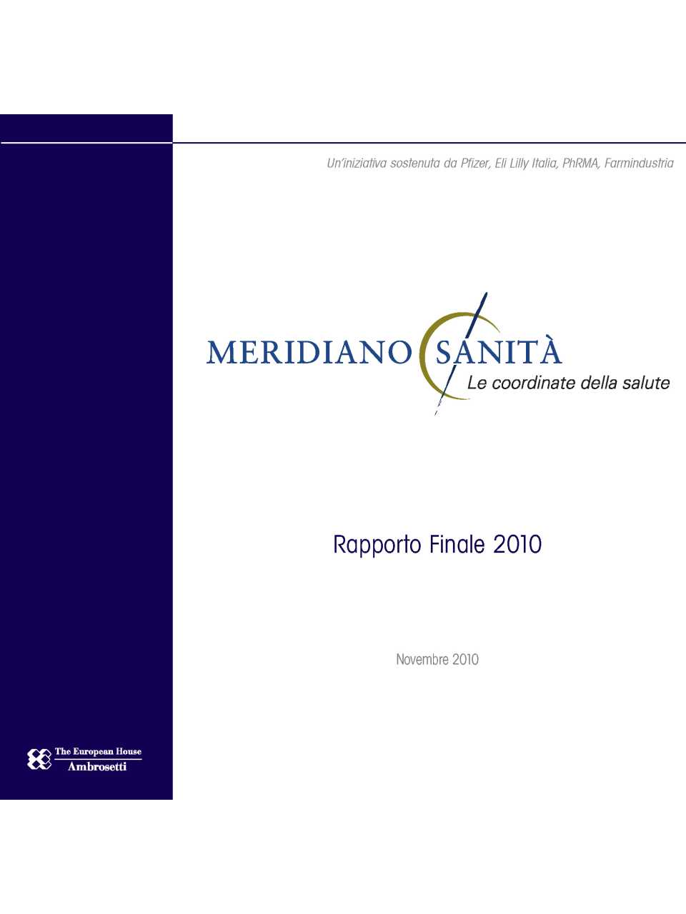 Rapporto - Meridiano Sanità 2010