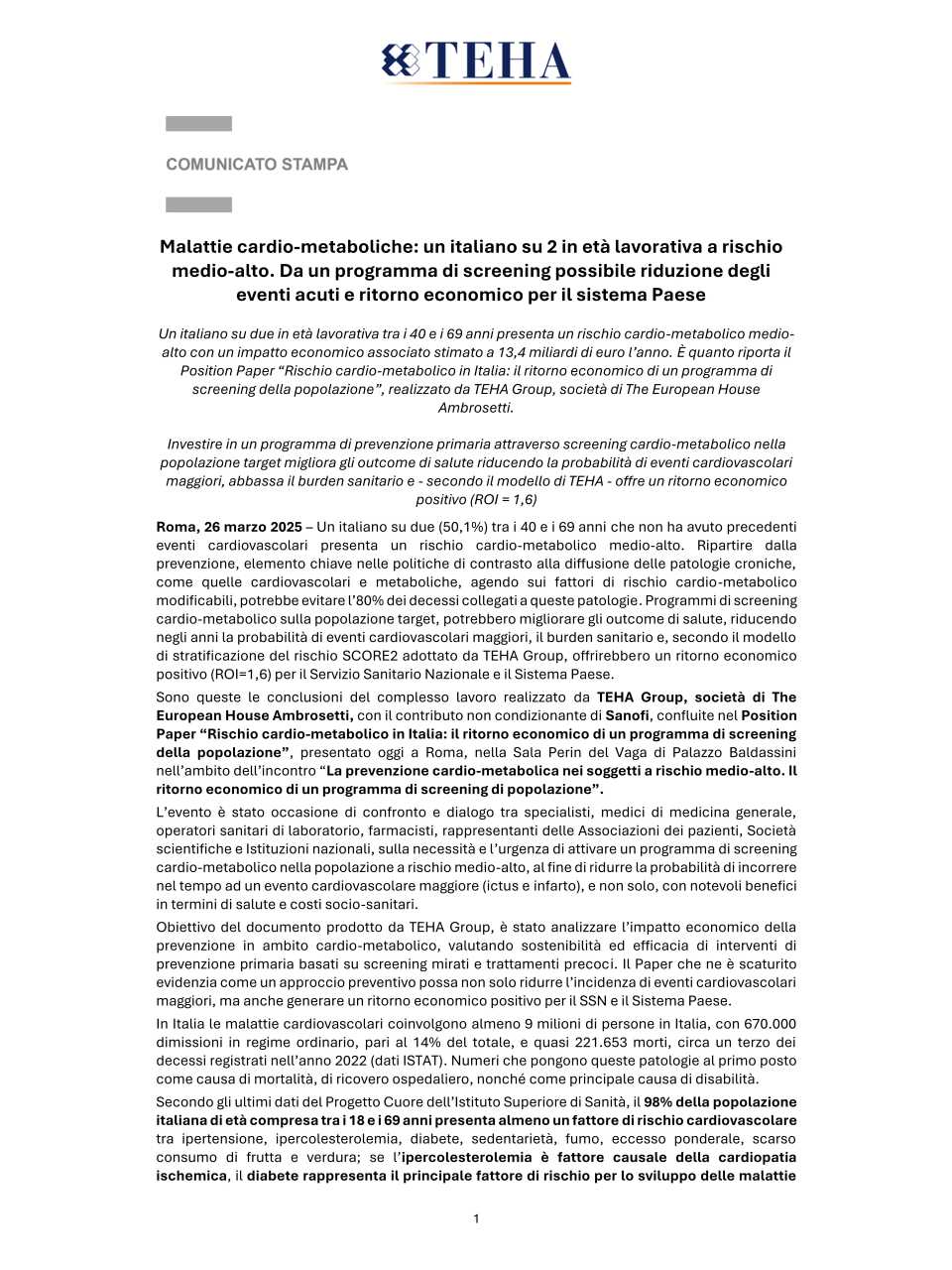La prevenzione cardio-metabolica nei soggetti a rischio medio-alto. Il ritorno economico di un programma di screening di popolazione