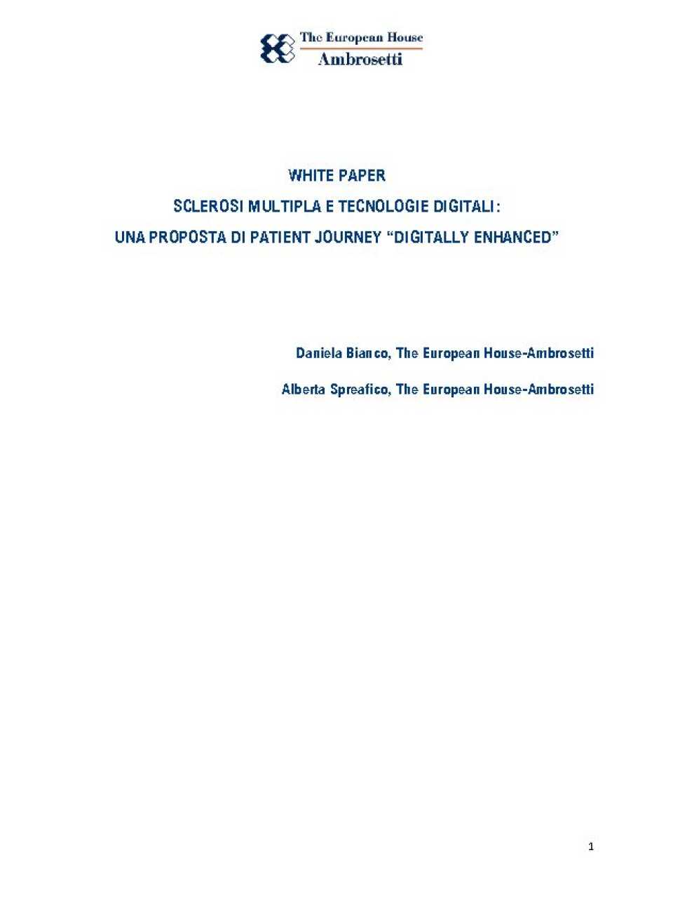 Sclerosi multipla e tecnologie digitali: una proposta di patient journey “digitally enhanced”