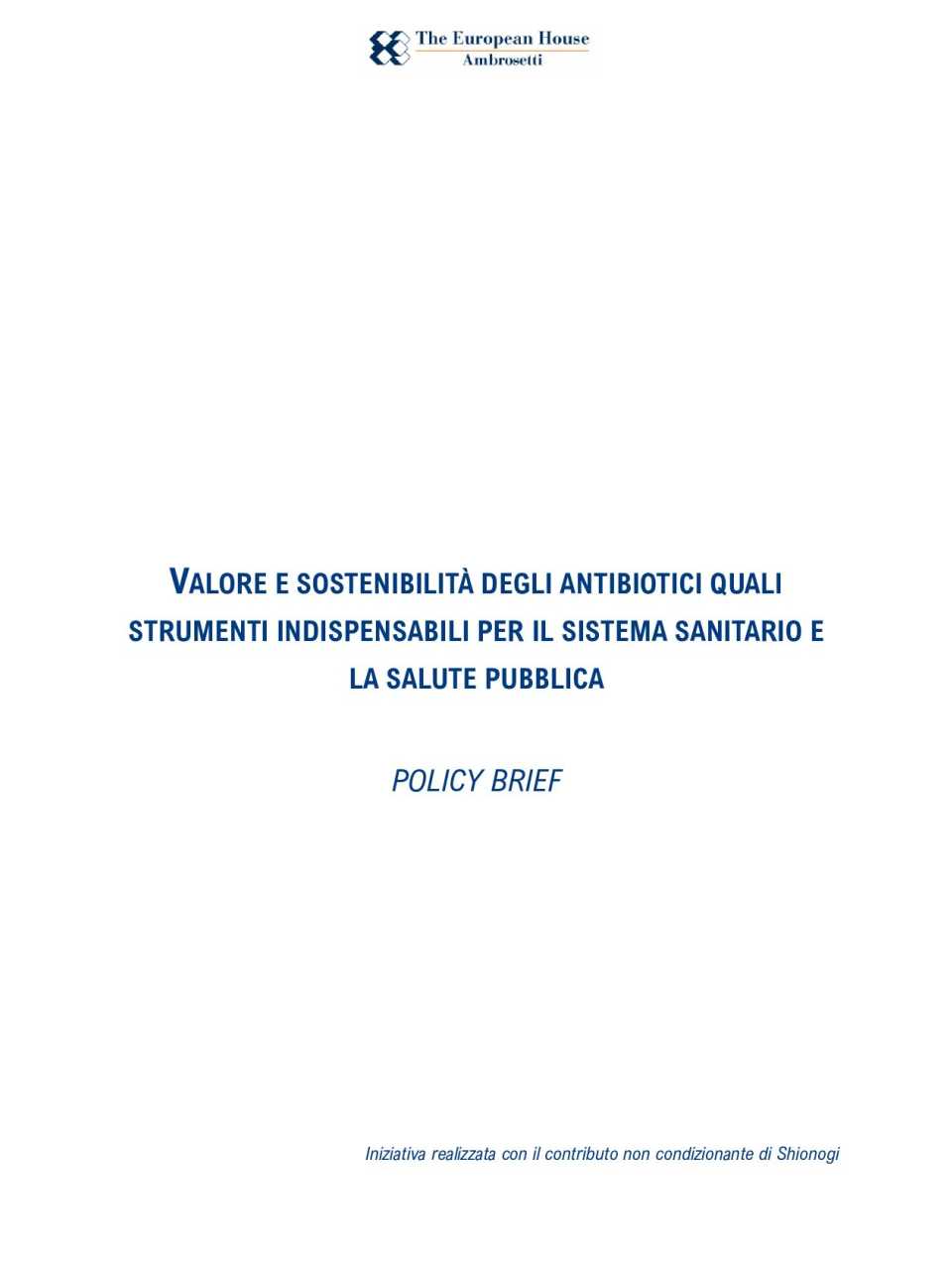 Policy Brief - Valore e Sostenibilità degli antibiotici 