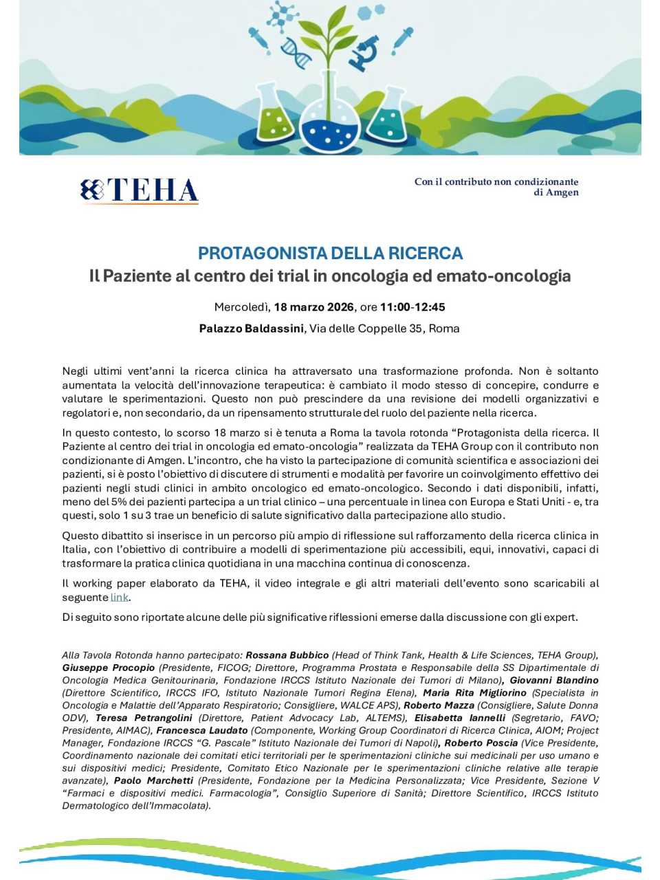 Principali spunti emersi - Protagonista della ricerca, il paziente al centro dei trial in oncologia ed emato-oncologia