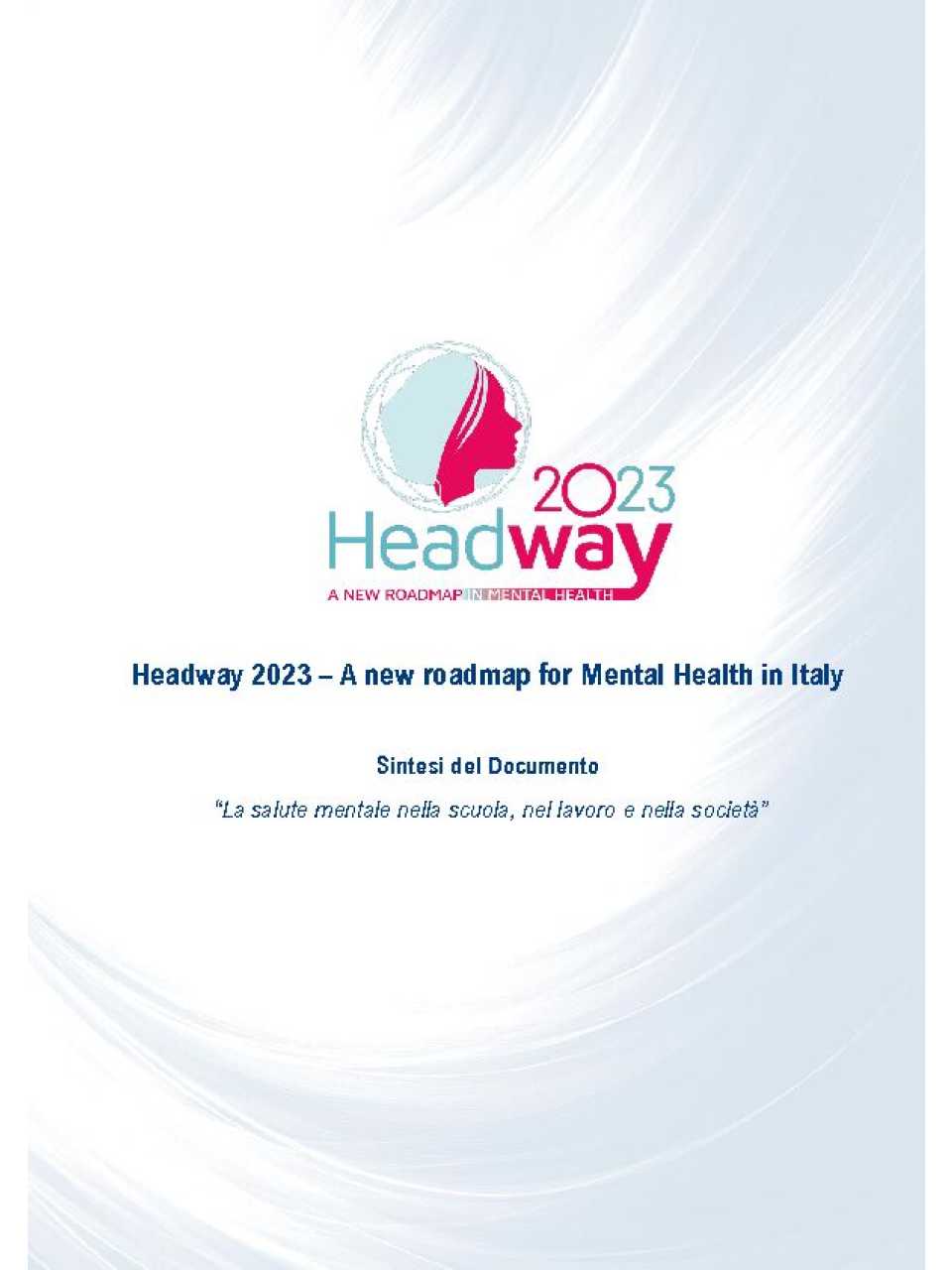 Headway 2023 - La salute mentale nella scuola, nel lavoro e nella società
