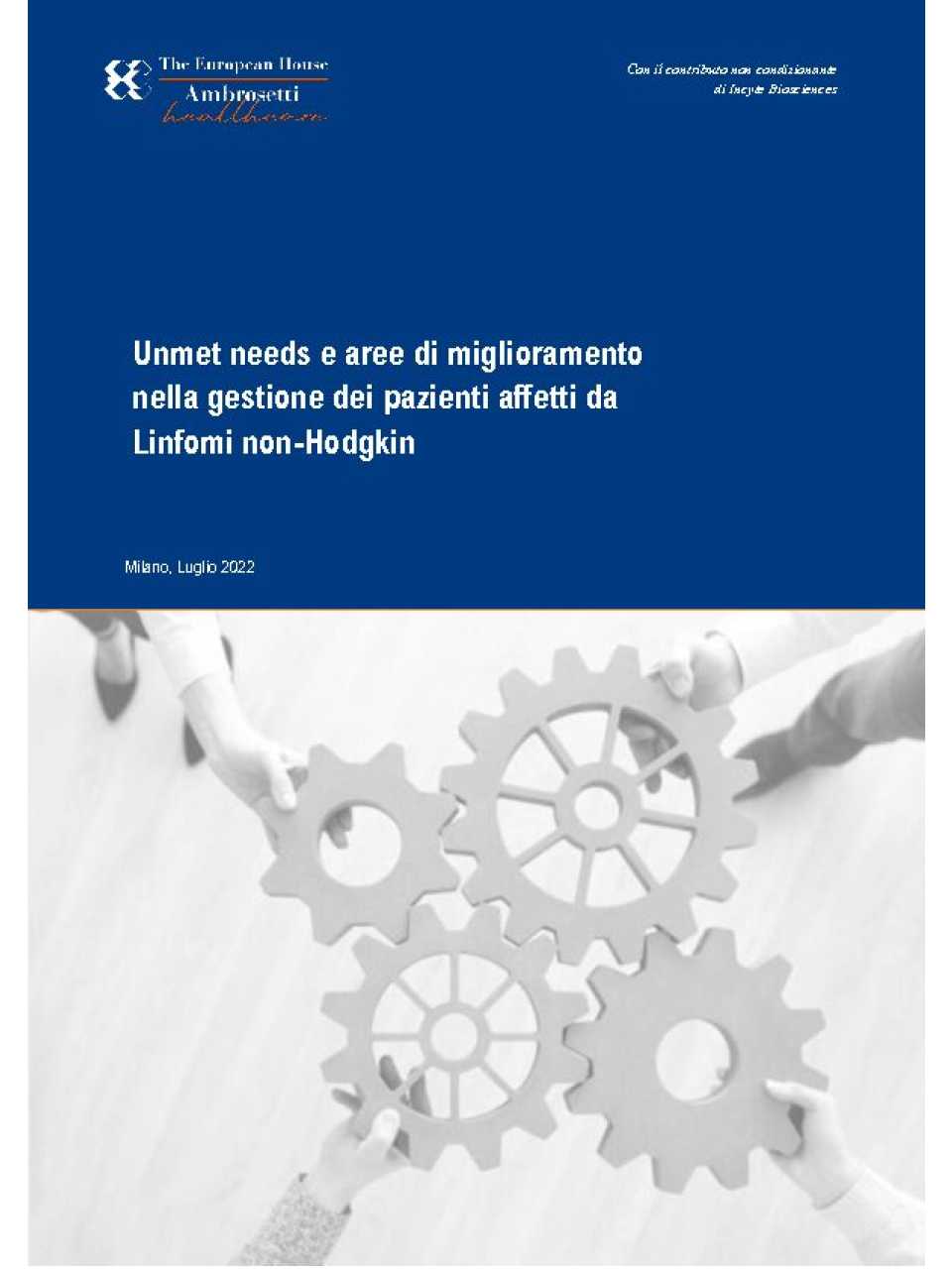 Unmet needs e aree di miglioramento nella gestione dei pazienti affetti da Linfomi non-Hodgkin