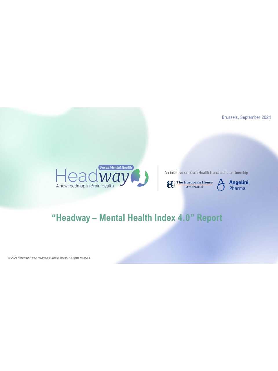 Headway - A new roadmap in Brain Health: Focus Mental Health 4th edition of the Forum