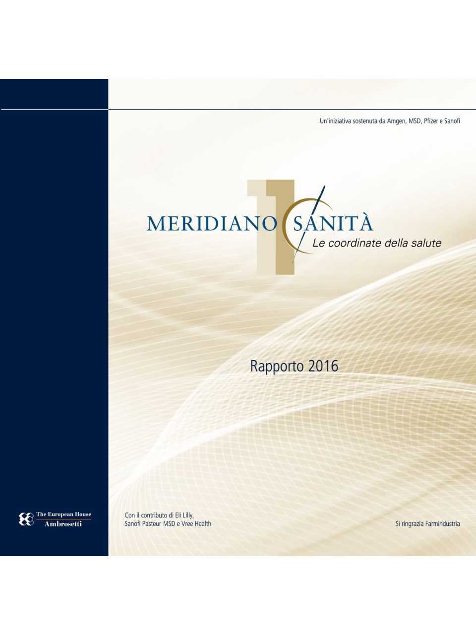 Rapporto - Meridiano Sanità 2016