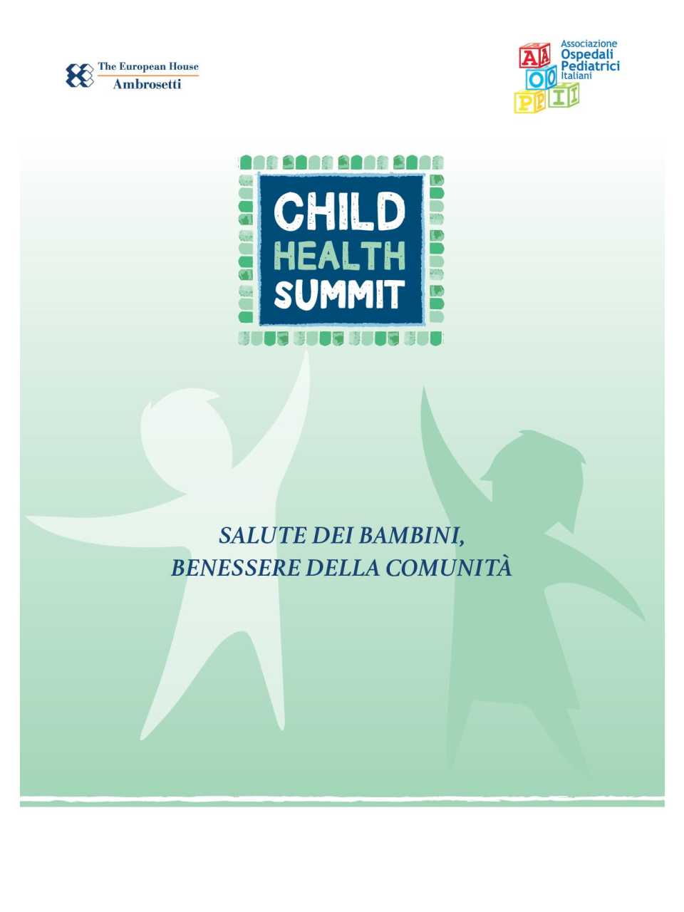 Salute dei bambini, benessere di una comunità