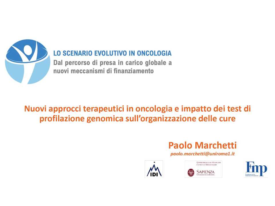 Lo scenario evolutivo in oncologia