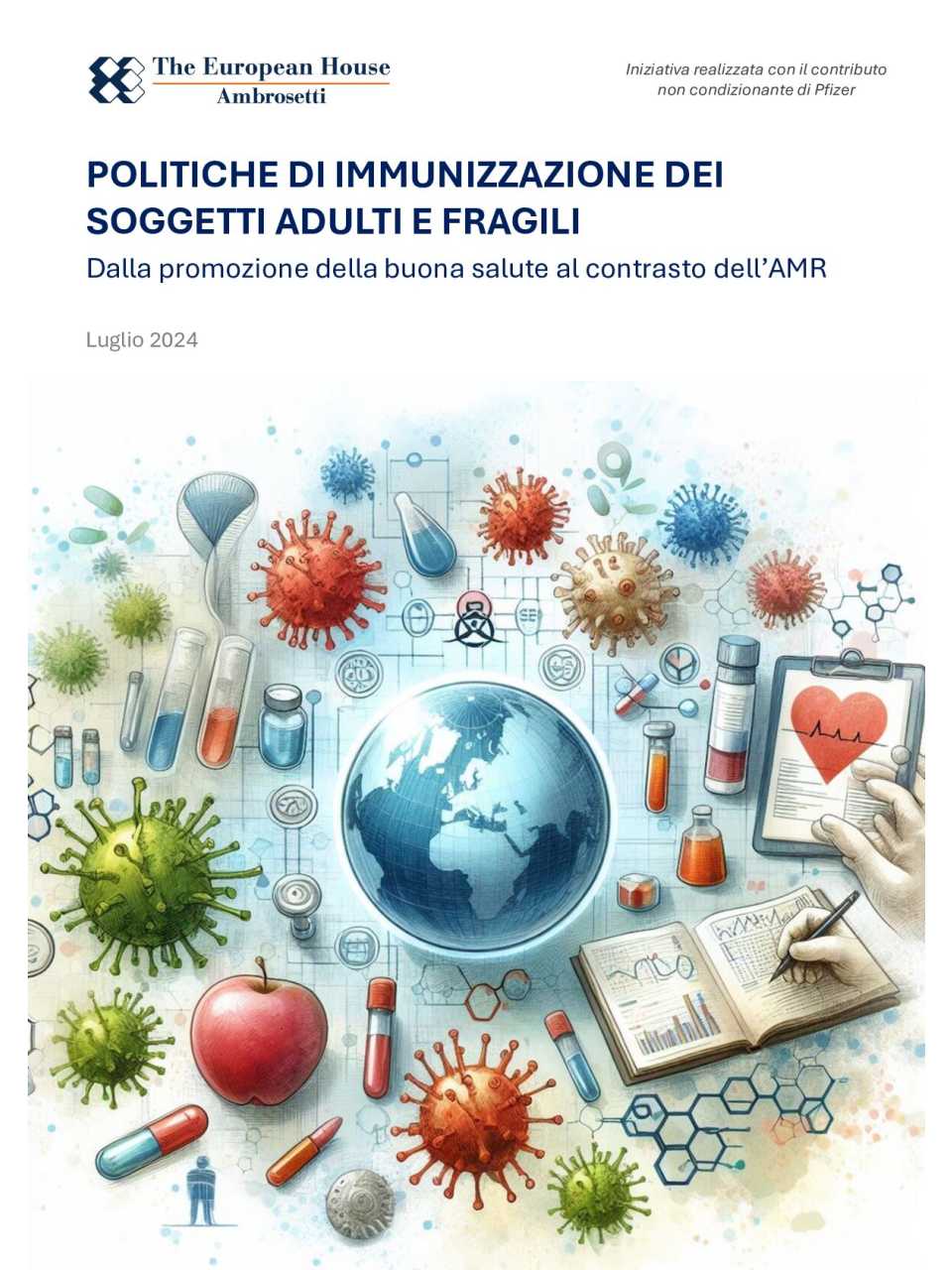 Politiche di immunizzazione dei soggetti adulti e fragili: dalla promozione della buona salute al contrasto dell’AMR