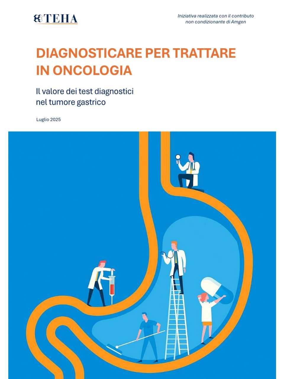 Diagnosticare per trattare in oncologia - Il valore dei test diagnostici nel tumore gastrico
