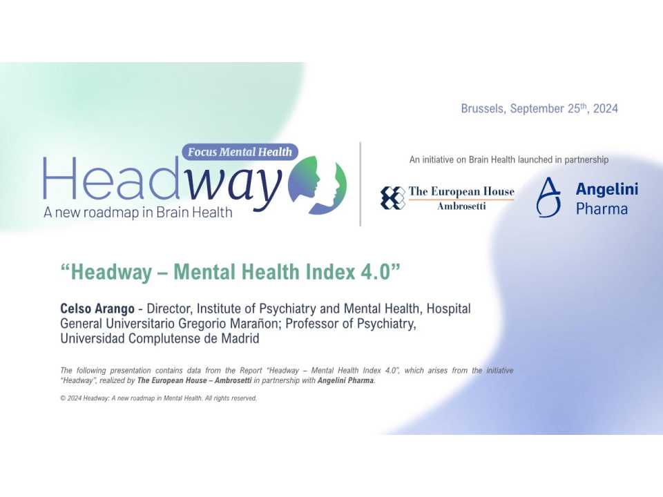 Headway - A new roadmap in Brain Health: Focus Mental Health 4th edition of the Forum