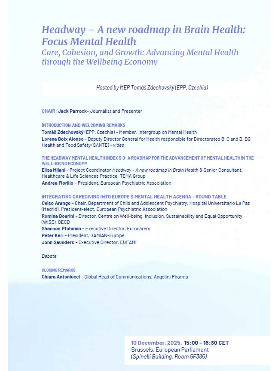 Headway - A new roadmap in Brain Health: Focus Mental Health
Care, Cohesion, and Growth: Advancing Mental Health through the Wellbeing Economy